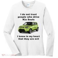 Funny Meme I Do Not Trust People Who Drive Kia Souls Joke Women's Long Sleeve Shirt thumb 0