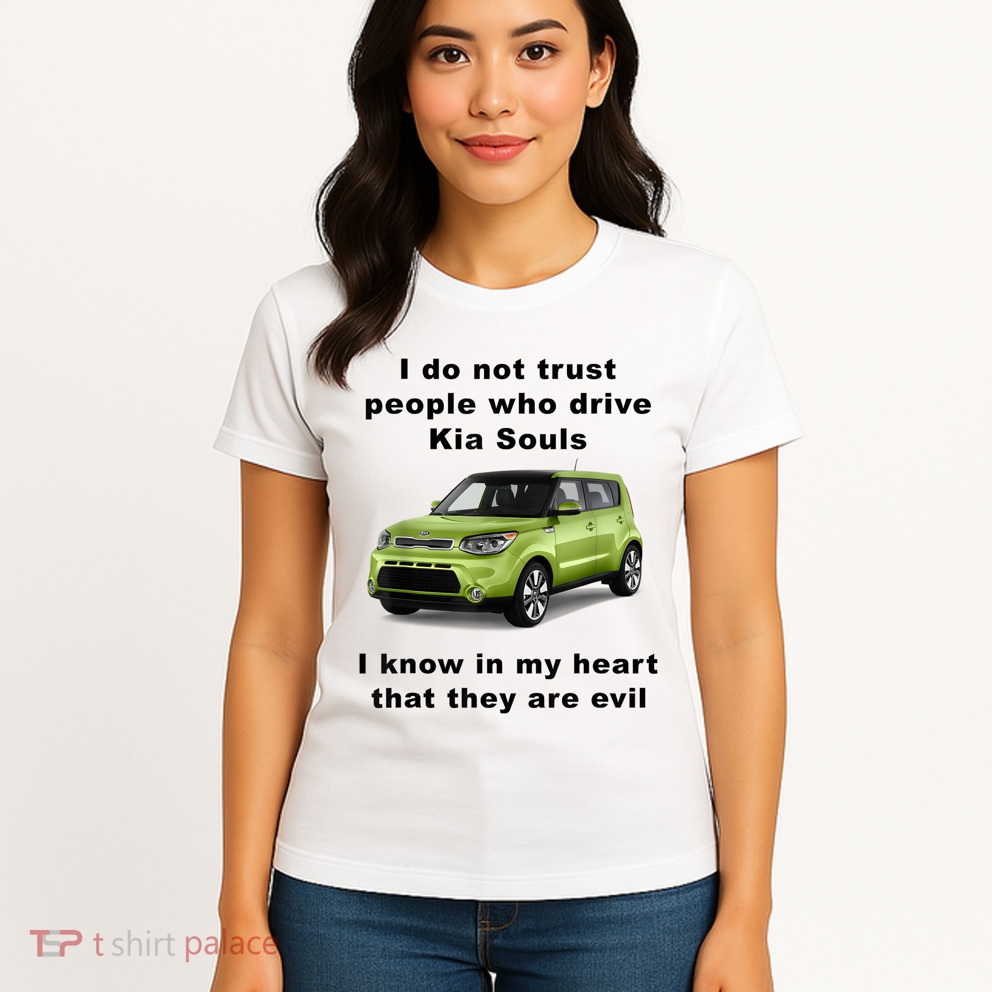 Funny Meme I Do Not Trust People Who Drive Kia Souls Joke Women's T-Shirt