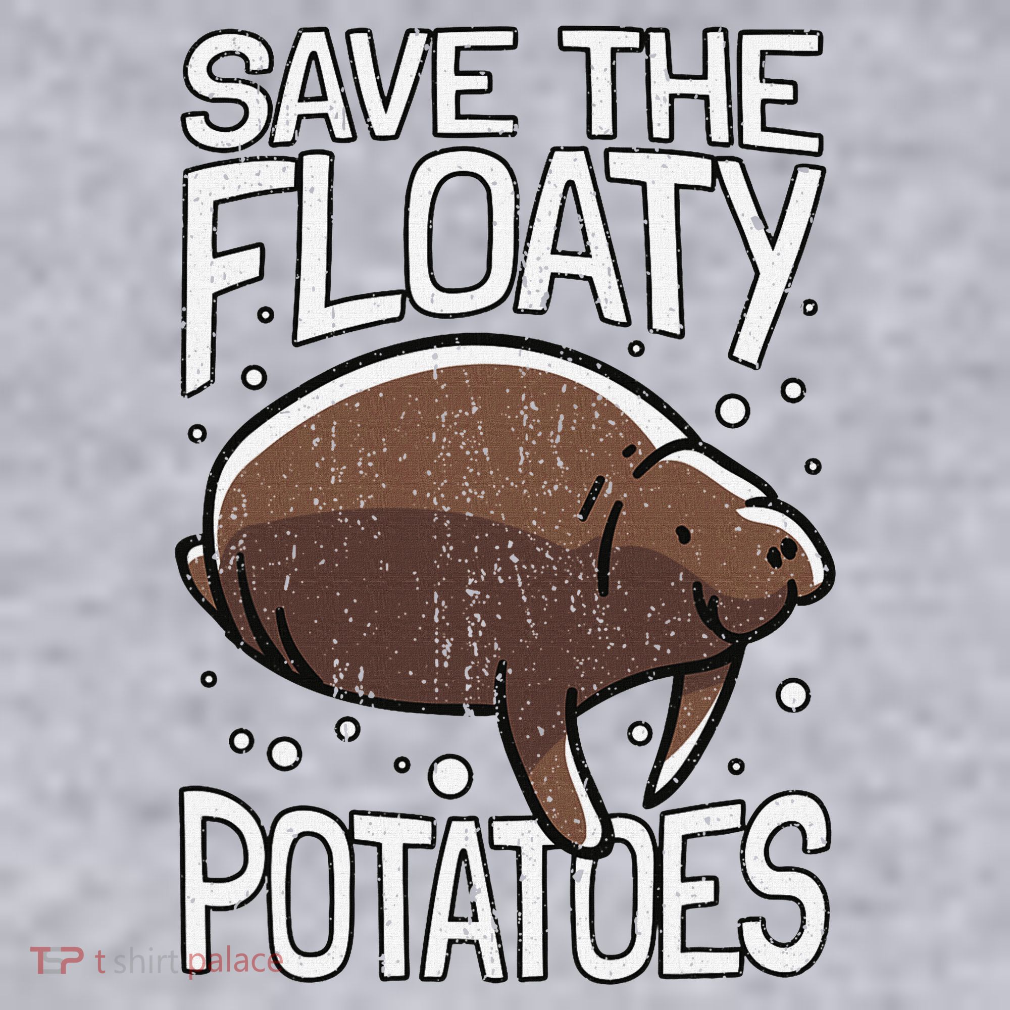 Funny Manatee I Save The Floaty Potatoes I Manatee Women's Sweatshirt