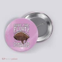 Funny Manatee I Save The Floaty Potatoes I Manatee Button thumb 0