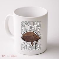 Funny Manatee I Save The Floaty Potatoes I Manatee Coffee Mug thumb 0