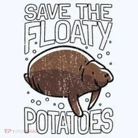 Funny Manatee I Save The Floaty Potatoes I Manatee Women's Hoodie thumb 2