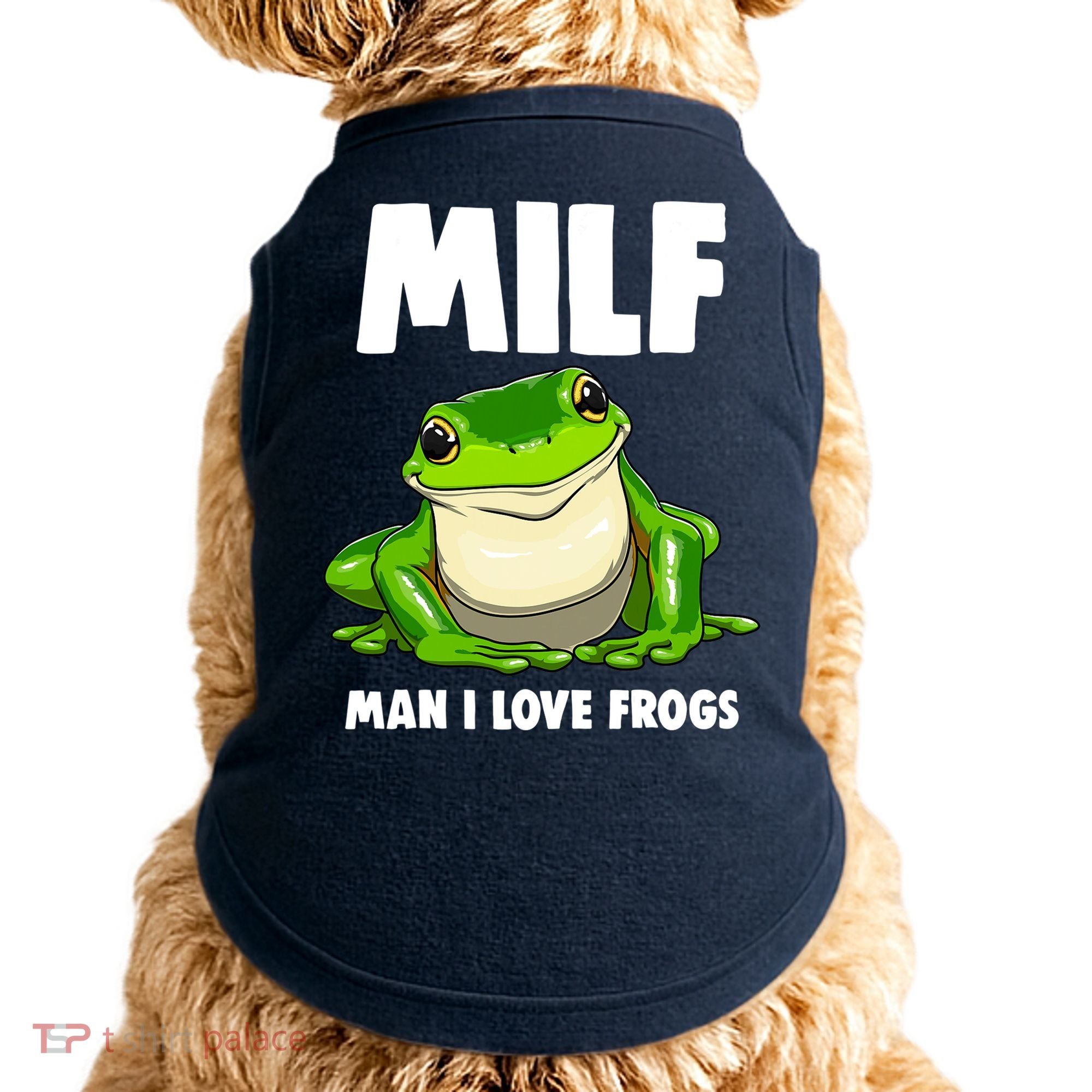 Funny Man I Love Frogs Tee Shirts Frog Love Doggie Tank