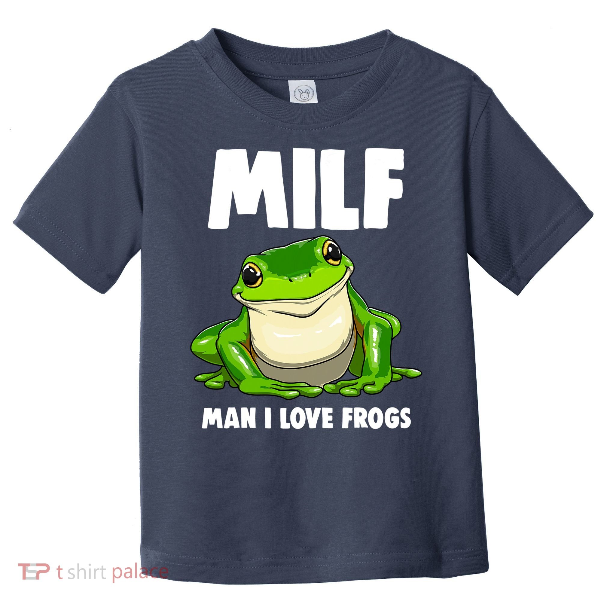 Funny Man I Love Frogs Tee Shirts Frog Love Toddler T-Shirt
