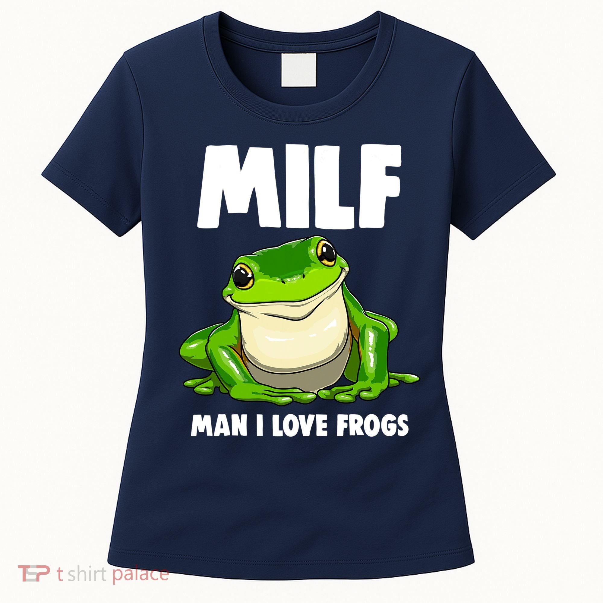 Funny Man I Love Frogs Tee Shirts Frog Love Women's T-Shirt