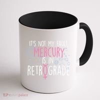 Funny Mercury In Retrograde Astrology Cute Gift Coffee Mug thumb 1