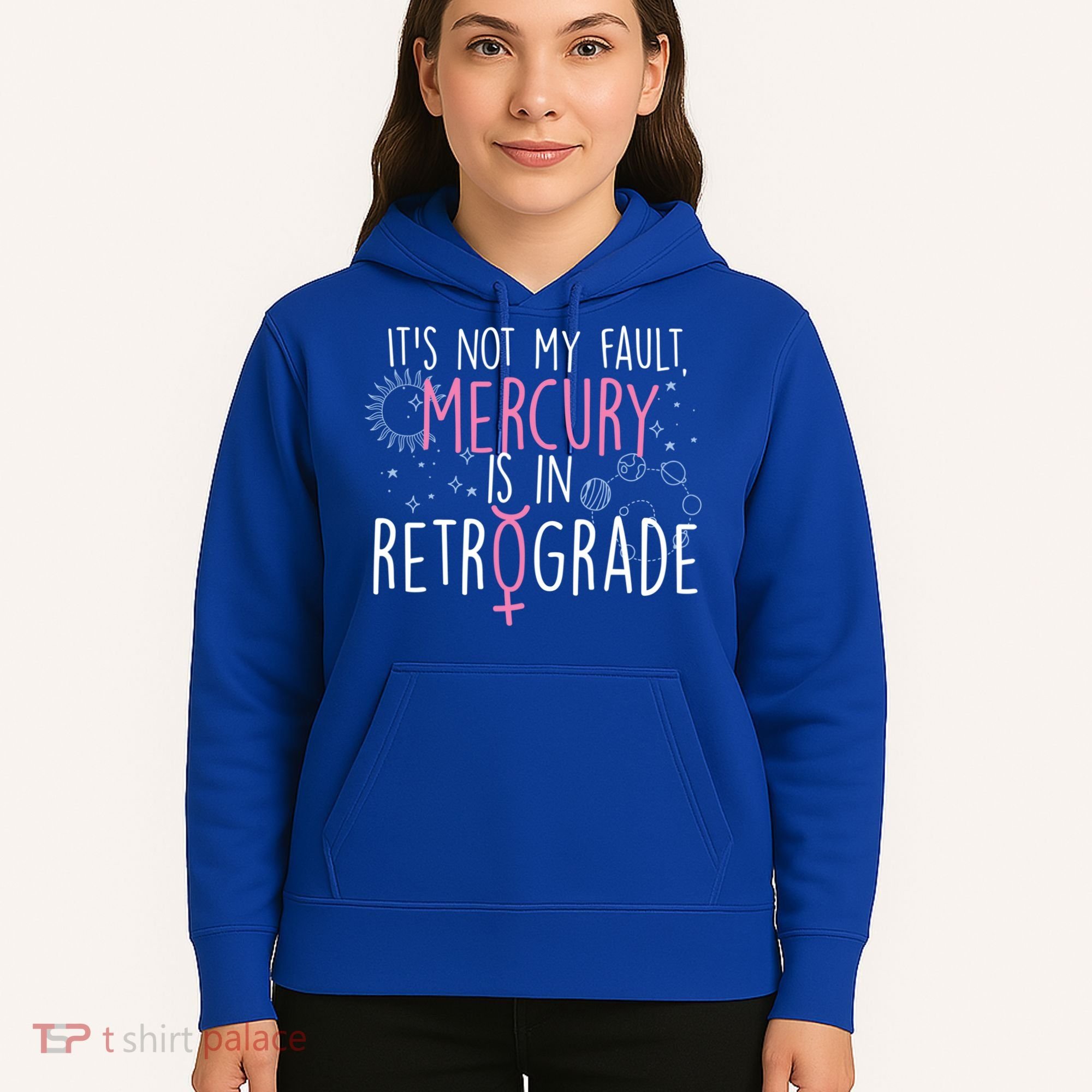 Funny Mercury In Retrograde Astrology Cute Gift Hoodie