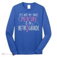Funny Mercury In Retrograde Astrology Cute Gift Long Sleeve Shirt thumb 0