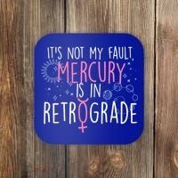 Funny Mercury In Retrograde Astrology Cute Gift Coaster thumb 0