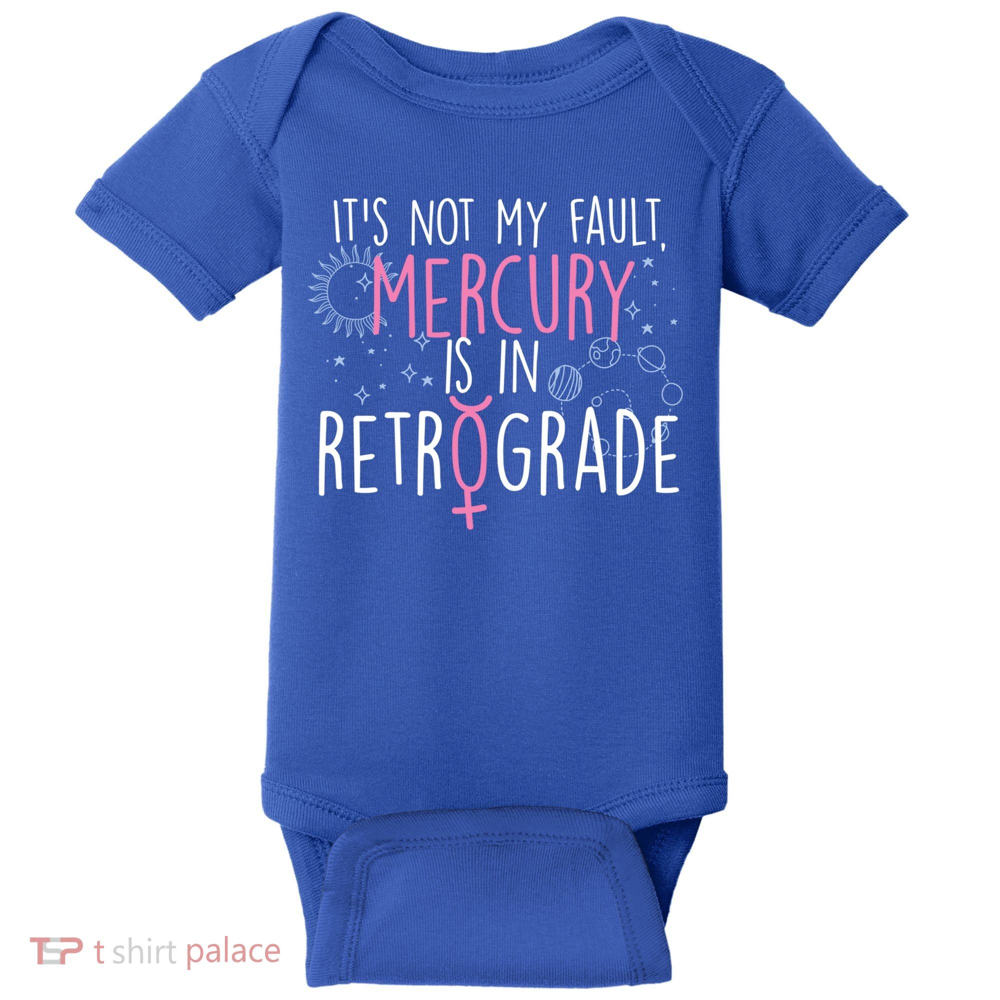 Funny Mercury In Retrograde Astrology Cute Gift Baby Bodysuit