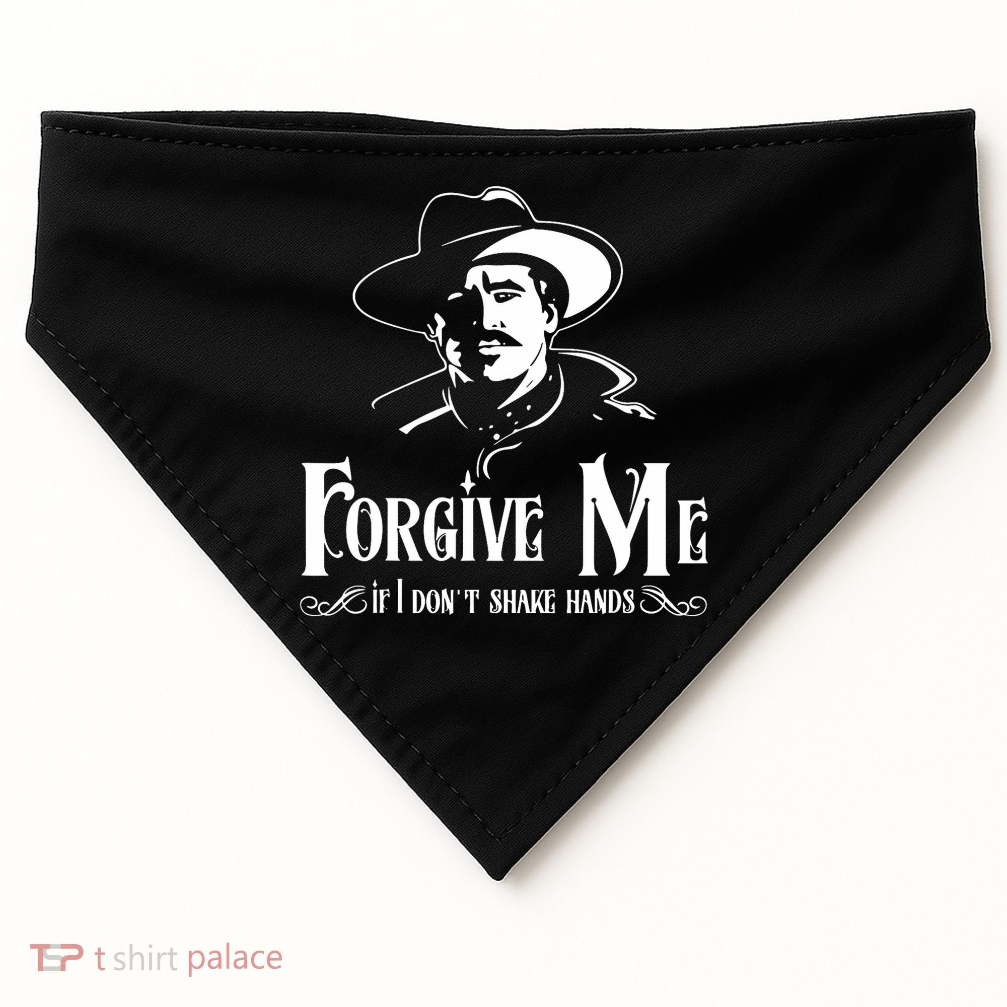 Forgive Me If I DonT Shake Hand USA-Made Doggie Bandana