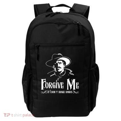 Forgive Me If I DonT Shake Hand Backpack