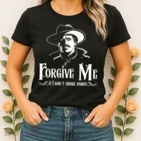 Forgive Me If I DonT Shake Hand Women's T-Shirt thumb 2