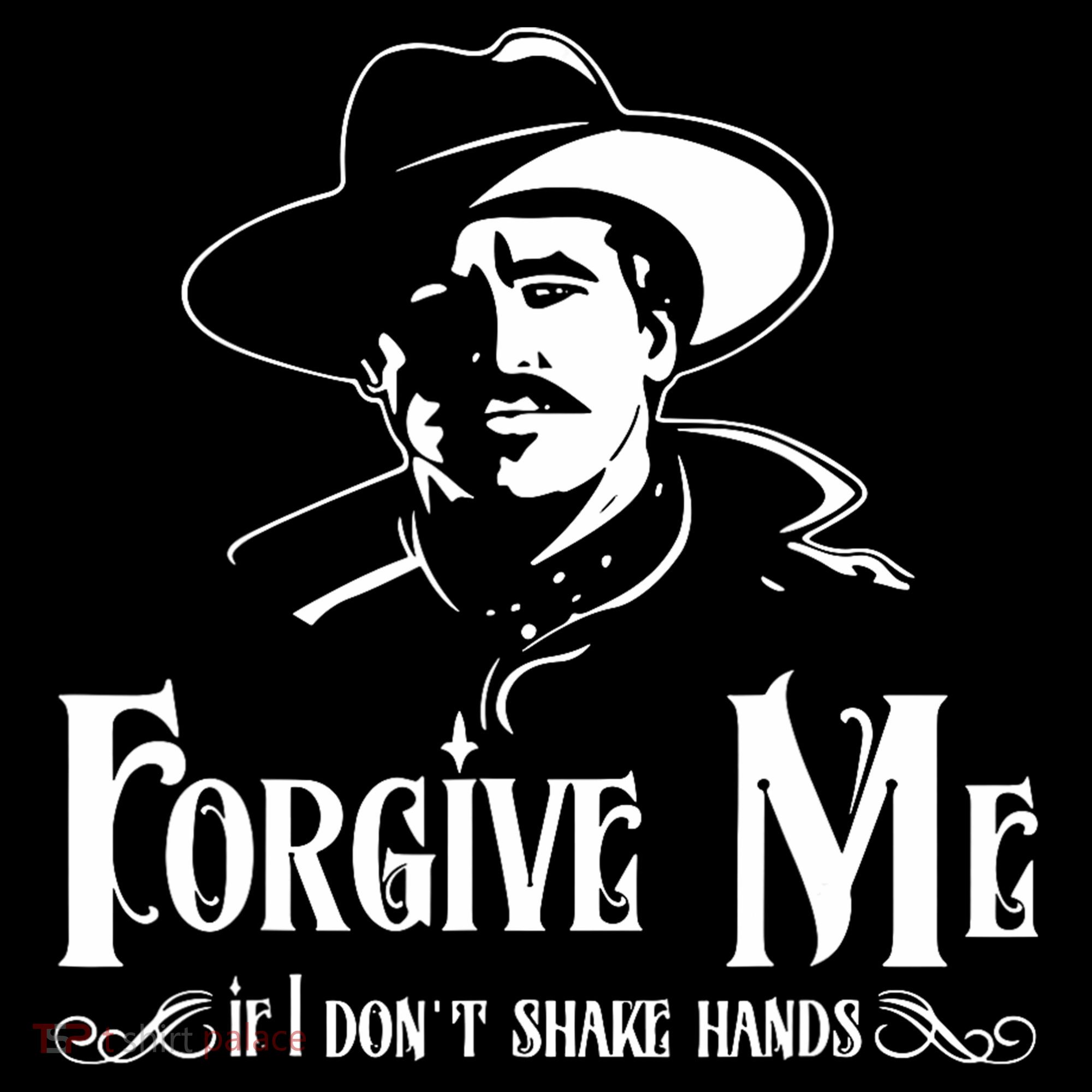 Forgive Me If I DonT Shake Hand Tote Bag