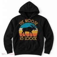 Funny Moose Is Loose Animal Apparel Cute Men Women Alaska Hoodie thumb 0