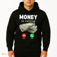 Funny Money Is Calling Dollar Cash Phone Screen Hoodie thumb 2