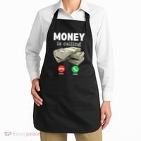 Funny Money Is Calling Dollar Cash Phone Screen Apron thumb 2