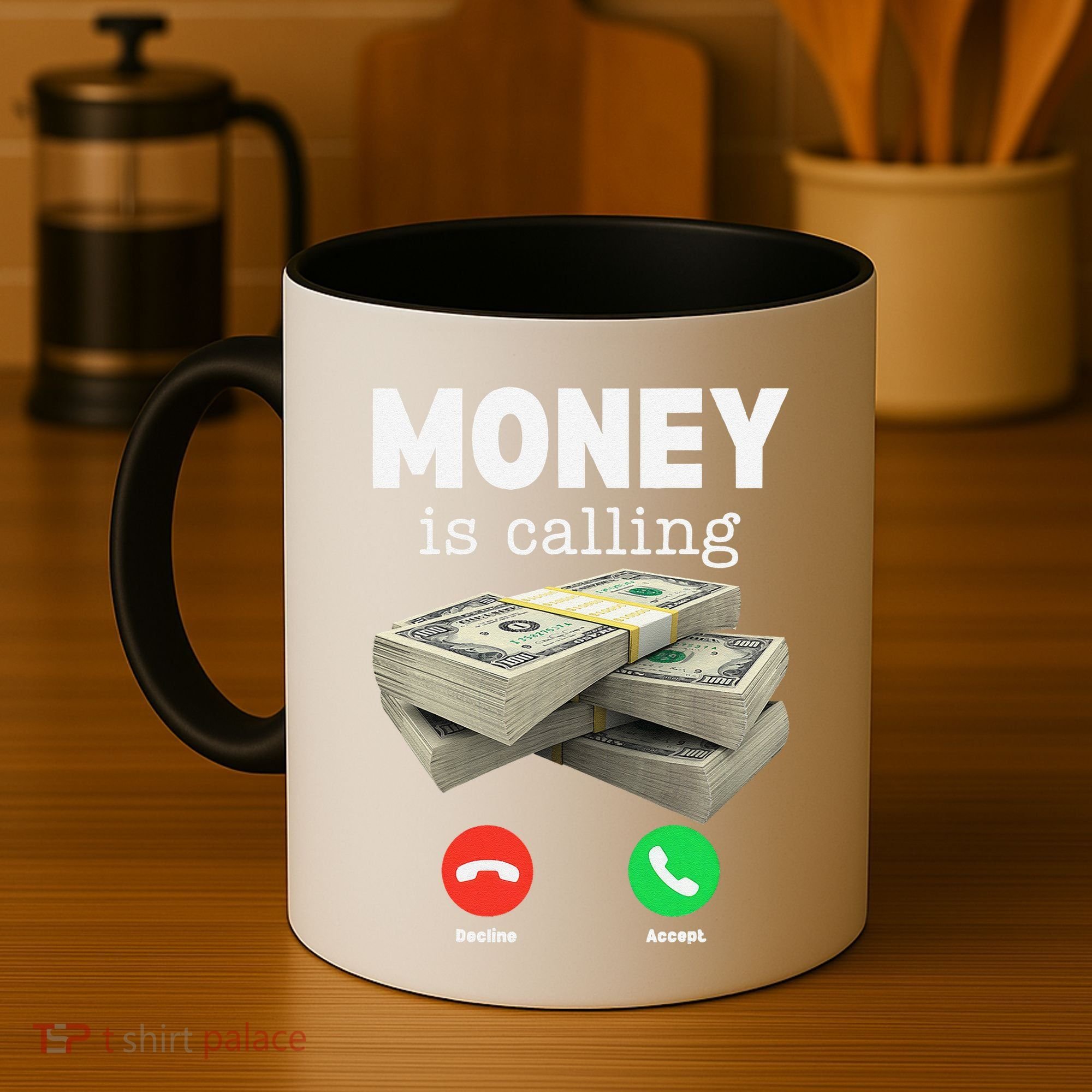Funny Money Is Calling Dollar Cash Phone Screen Coffee Mug