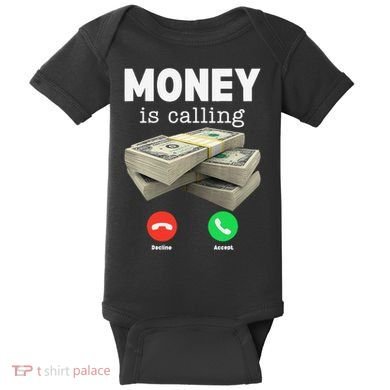 Funny Money Is Calling Dollar Cash Phone Screen Baby Bodysuit