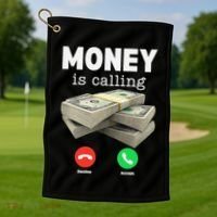 Funny Money Is Calling Dollar Cash Phone Screen Golf Towel thumb 1
