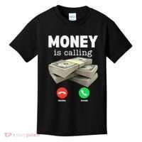 Funny Money Is Calling Dollar Cash Phone Screen Kids T-Shirt thumb 0