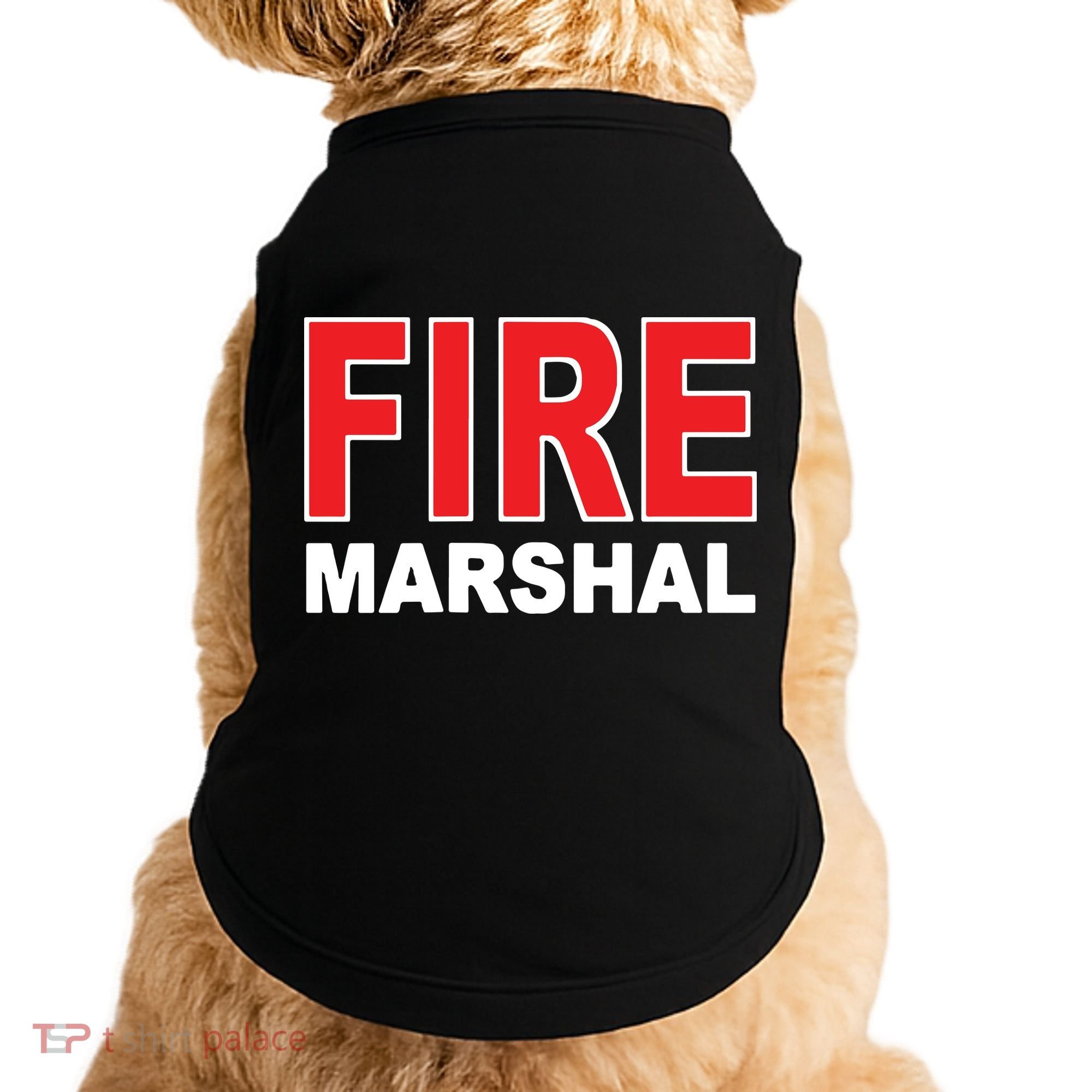 FIRE MARSHAL INVESTIGATOR COMMISSIONER FIREFIGHTER Doggie Tank
