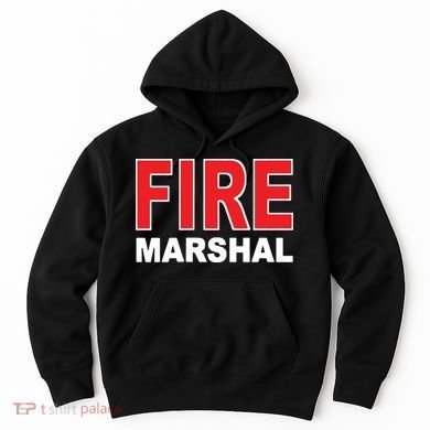 FIRE MARSHAL INVESTIGATOR COMMISSIONER FIREFIGHTER Hoodie