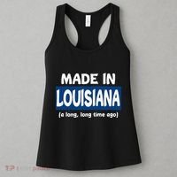 Funny Made In Louisiana A Long Long Time Ago Women's Tank Top thumb 3