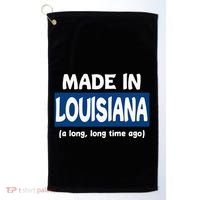 Funny Made In Louisiana A Long Long Time Ago Golf Towel thumb 0