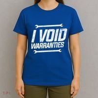 Funny Mechanics I Void Warranties Wrench Garage Gift T-Shirt thumb 4