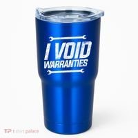 Funny Mechanics I Void Warranties Wrench Garage Gift Tumbler thumb 0