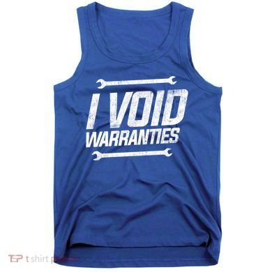 Funny Mechanics I Void Warranties Wrench Garage Gift Tank Top