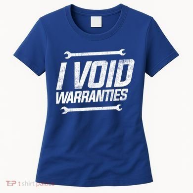 Funny Mechanics I Void Warranties Wrench Garage Gift Women's T-Shirt