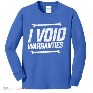 Funny Mechanics I Void Warranties Wrench Garage Gift Kids Long Sleeve Shirt