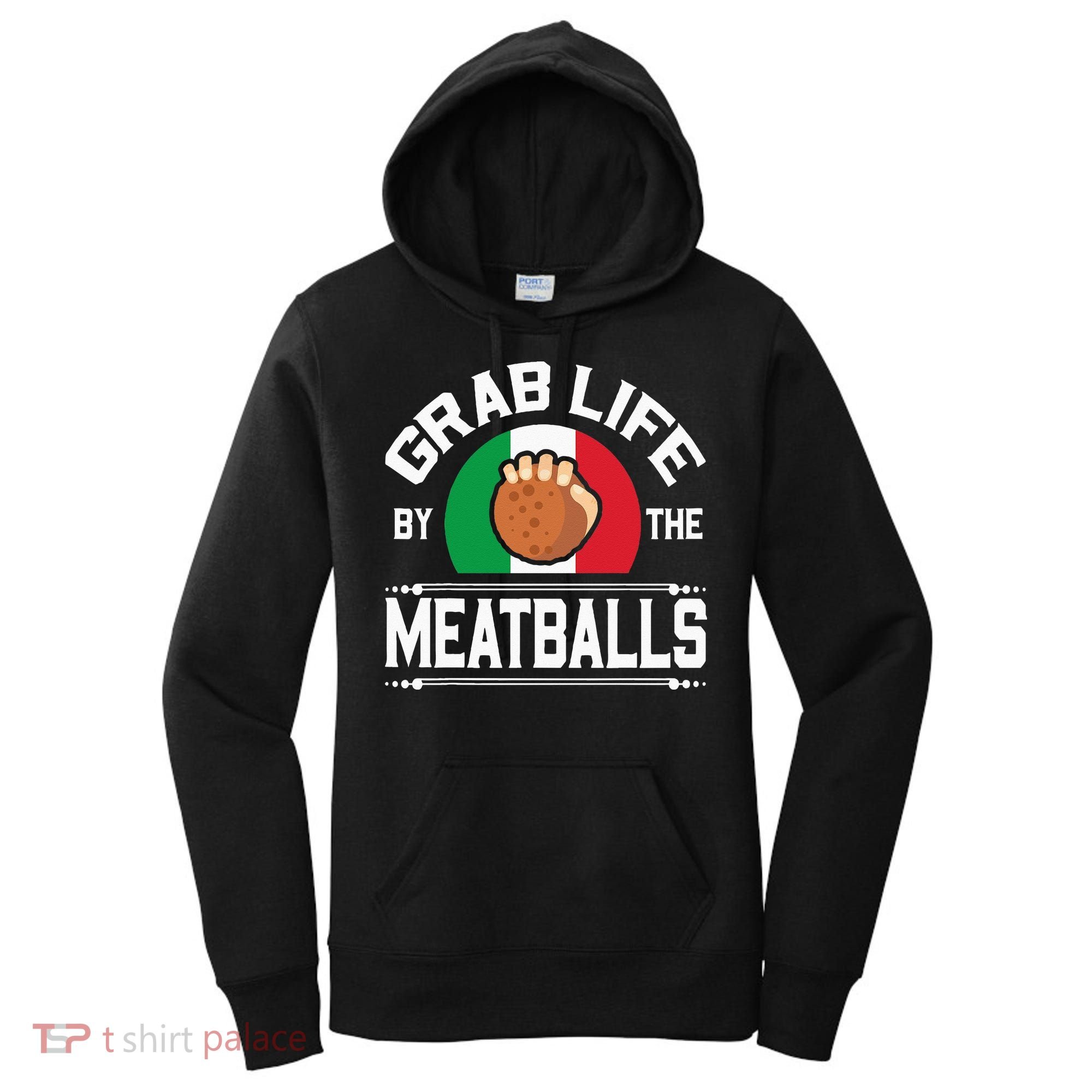 Funny Meatball Italian Food Italy Flag Women's Hoodie