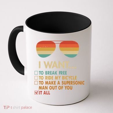 Funny Music Lover Bicycle I Want It All Coffee Mug