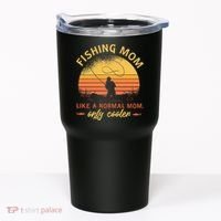 Fishing Mom Like A Normal Mom Only Cooler Tumbler thumb 0