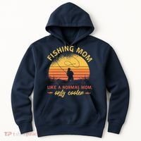 Fishing Mom Like A Normal Mom Only Cooler Hoodie thumb 0