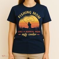 Fishing Mom Like A Normal Mom Only Cooler T-Shirt thumb 4