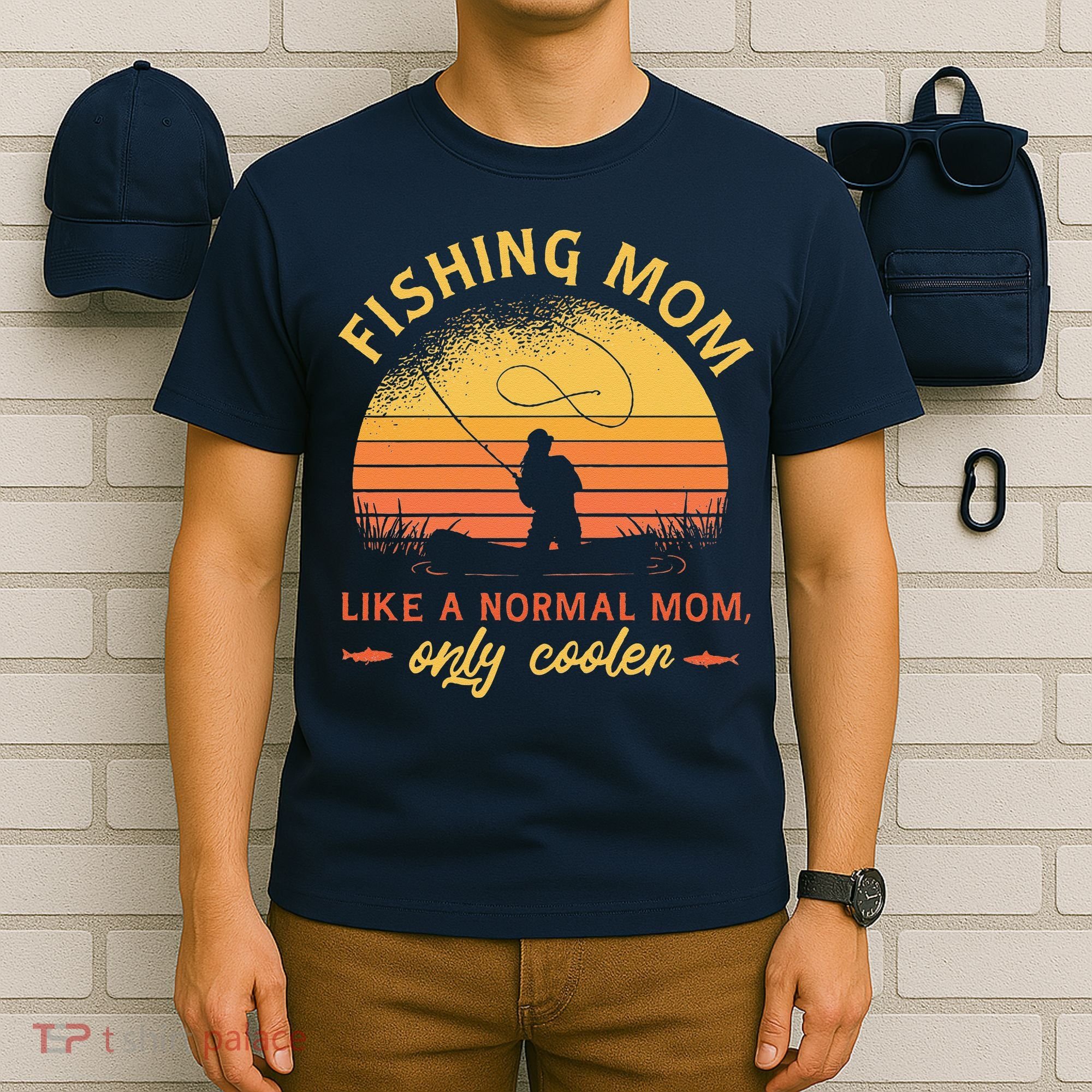 Fishing Mom Like A Normal Mom Only Cooler T-Shirt