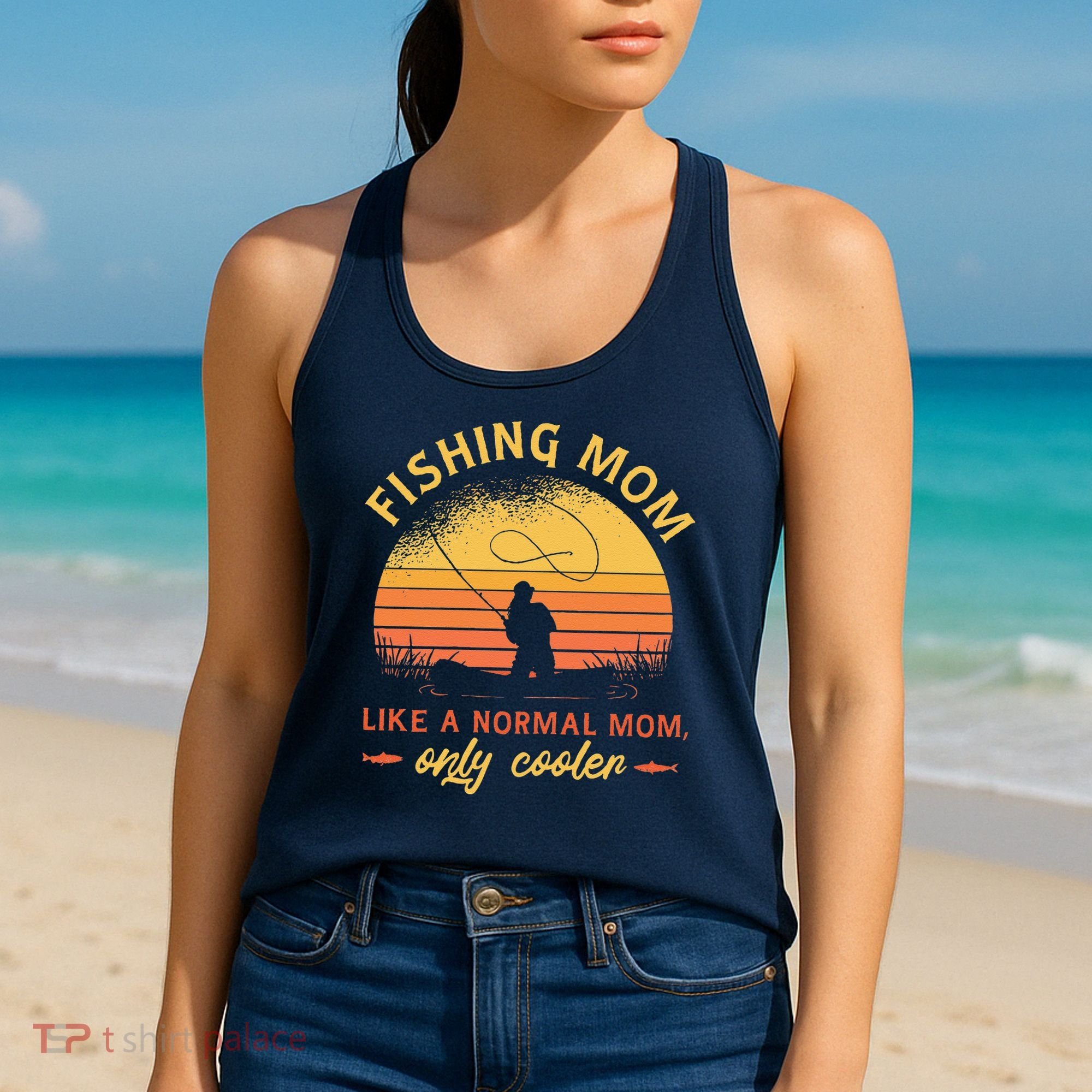 Fishing Mom Like A Normal Mom Only Cooler Women's Tank Top