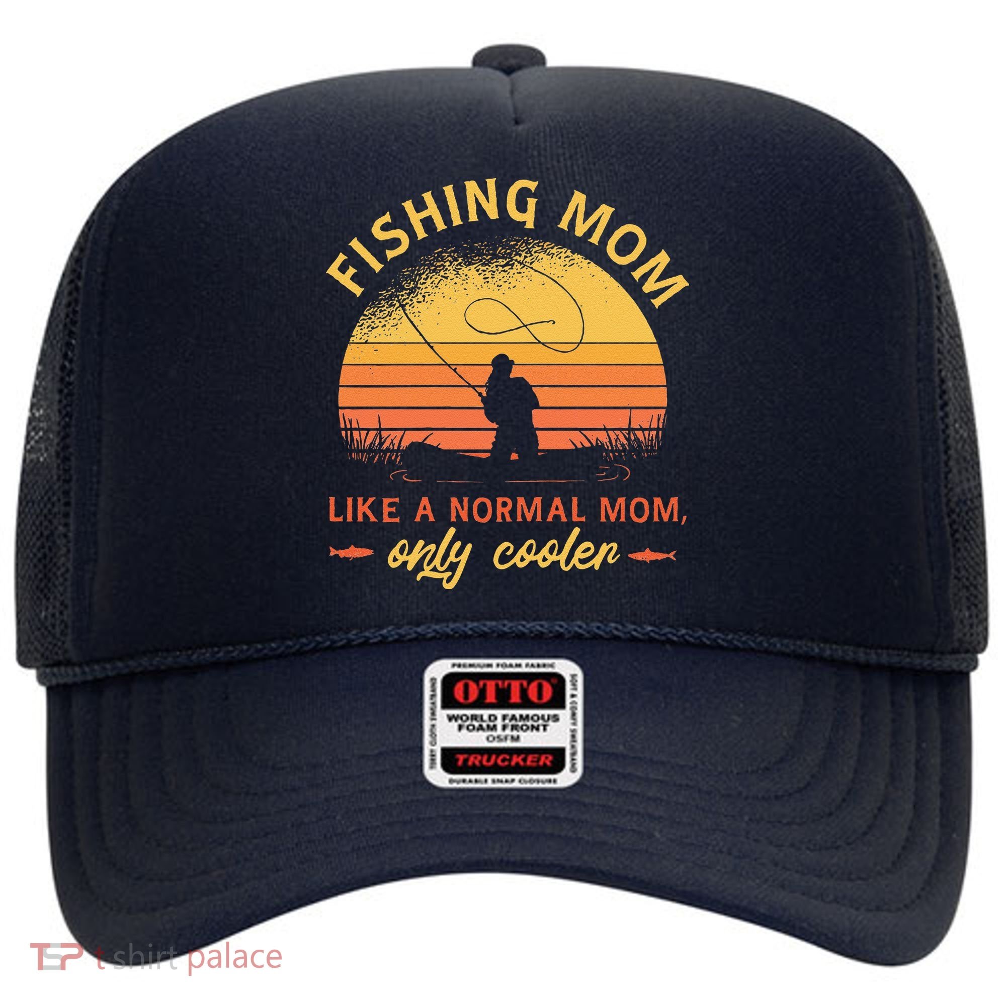 Fishing Mom Like A Normal Mom Only Cooler Hat
