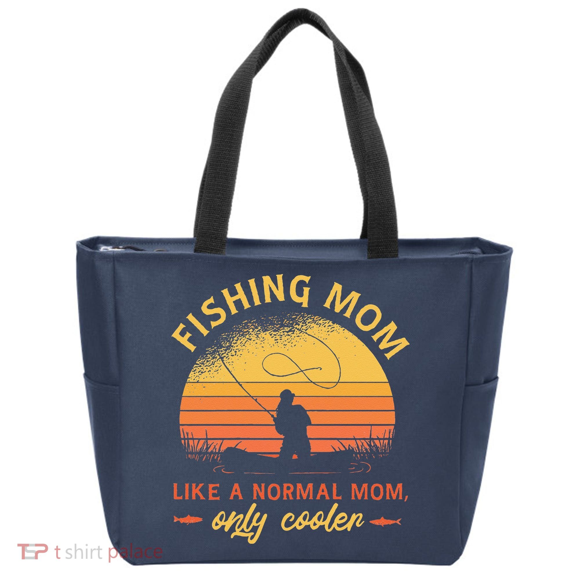 Fishing Mom Like A Normal Mom Only Cooler Tote Bag