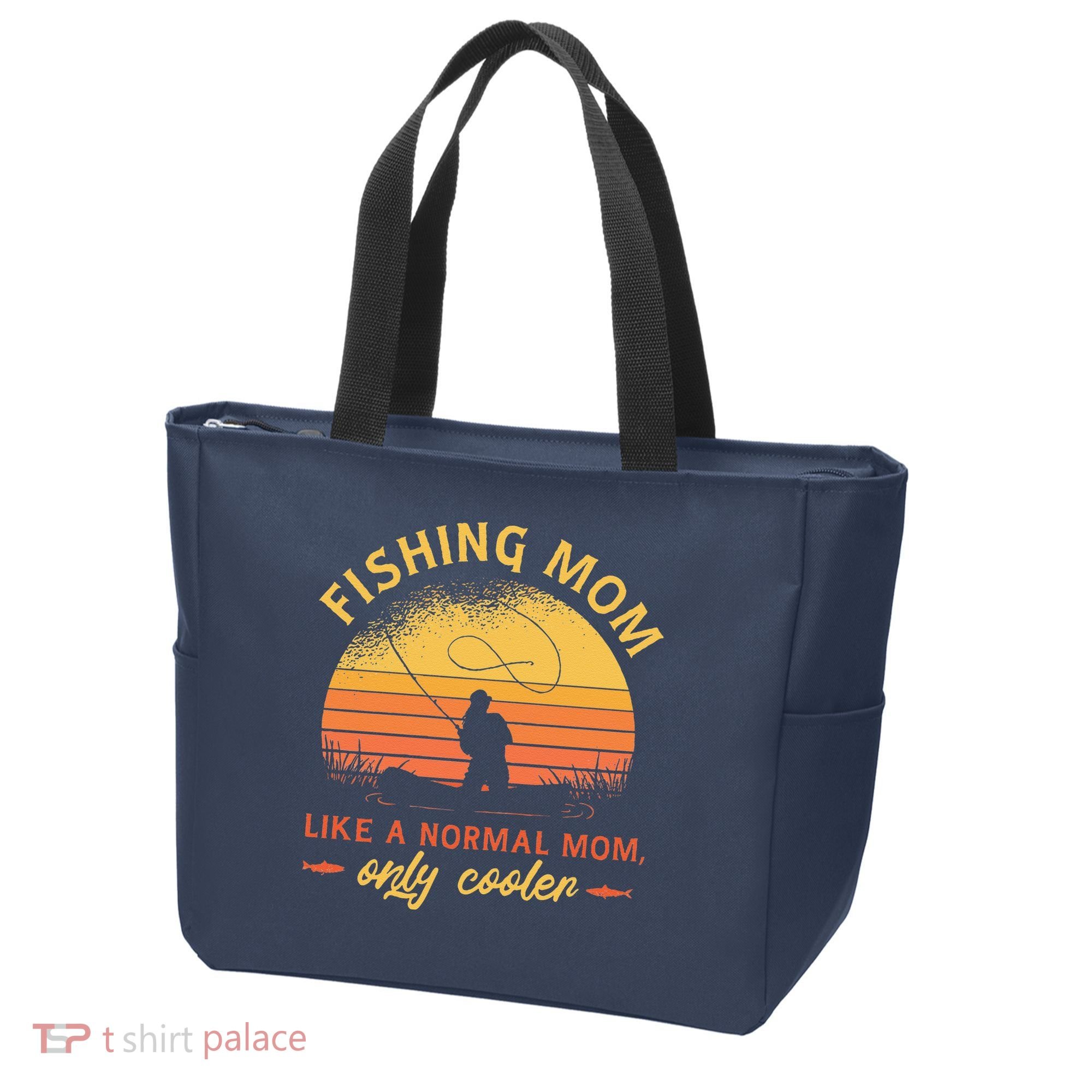 Fishing Mom Like A Normal Mom Only Cooler Tote Bag