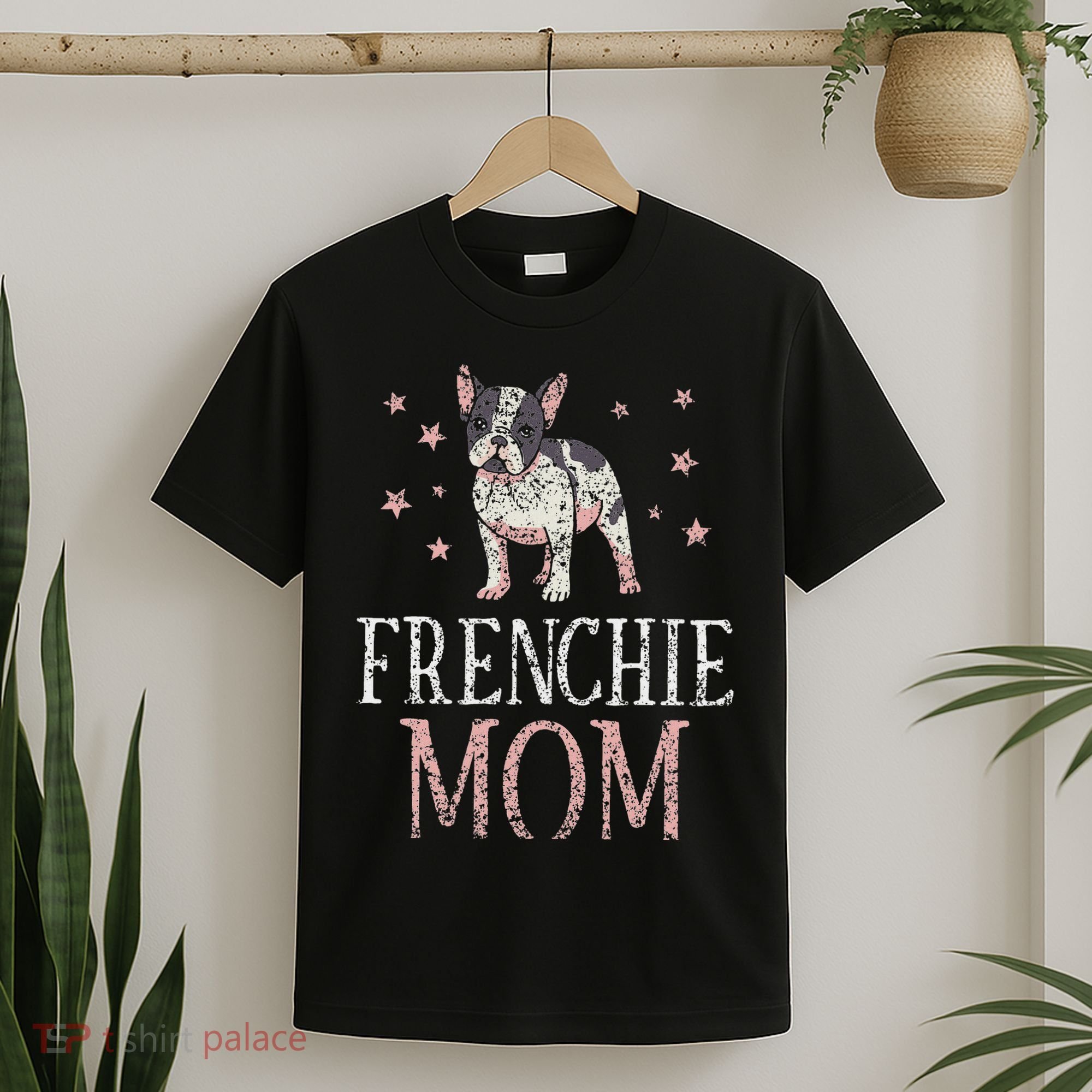 Frenchie Mom Lover Owner French Bulldog Mother Mommy Mama T-Shirt