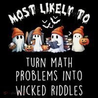 Funny Most Likely To Turn Math Problems Into Wicked Riddles Backpack thumb 2