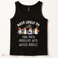 Funny Most Likely To Turn Math Problems Into Wicked Riddles Tank Top thumb 2