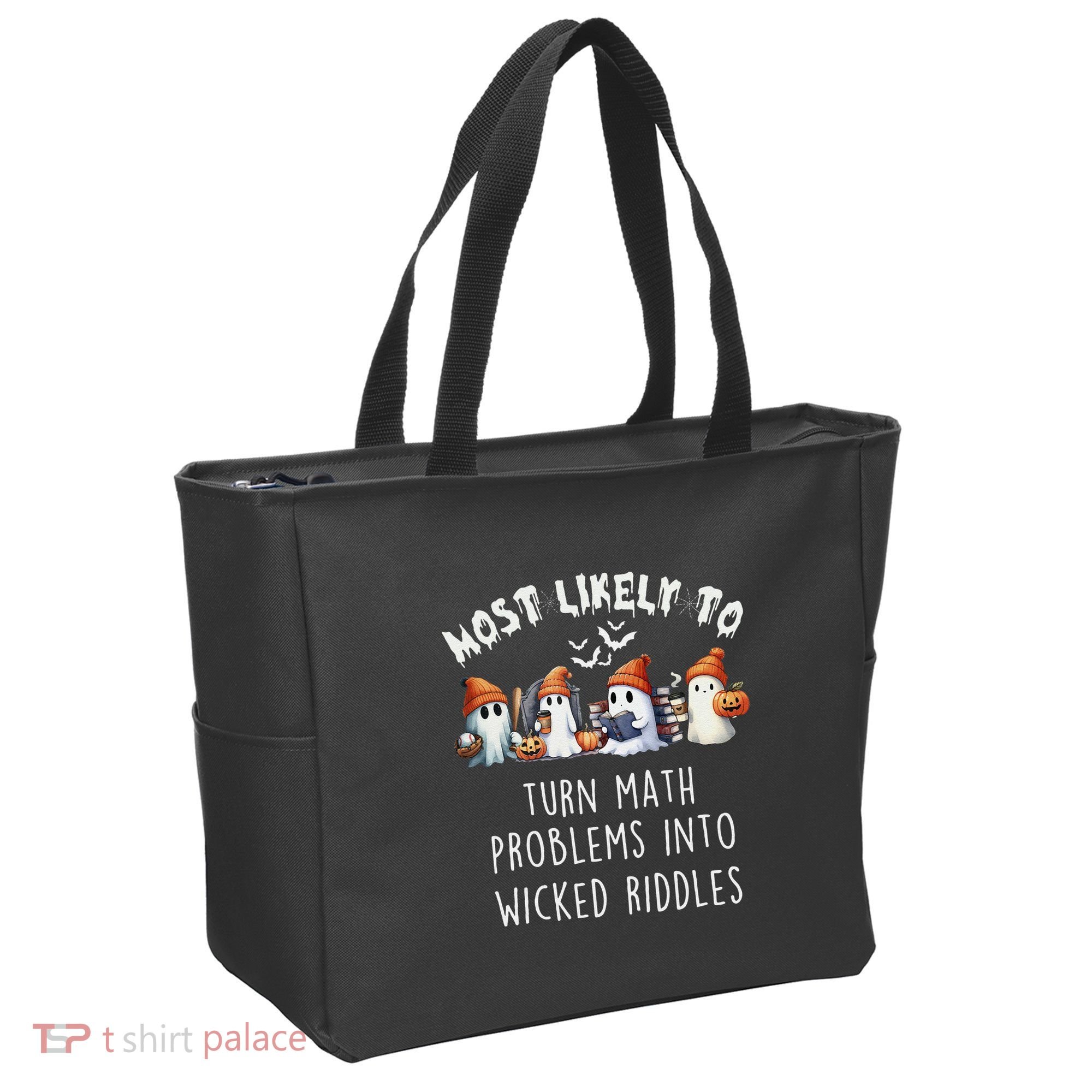 Funny Most Likely To Turn Math Problems Into Wicked Riddles Tote Bag