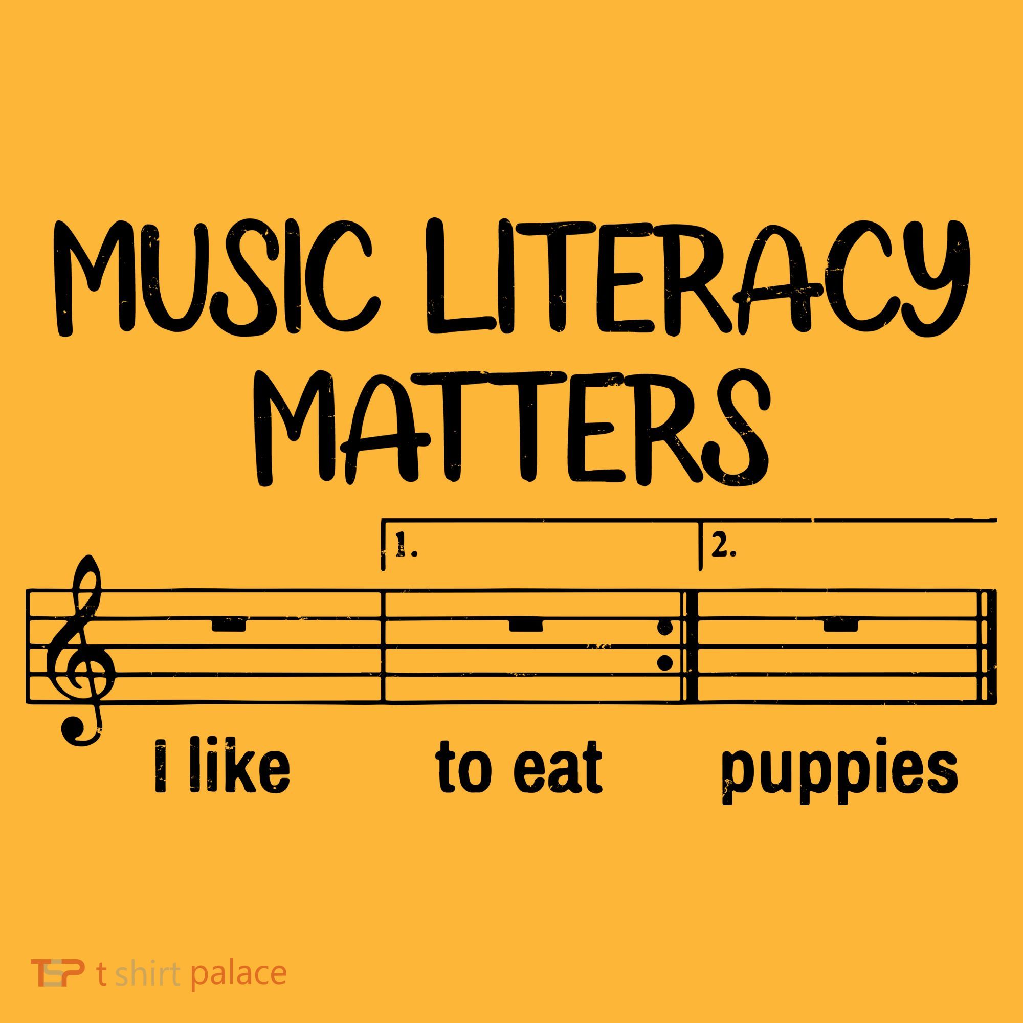 Funny Music Literacy Matters I Like To Eat Puppies Sweatshirt