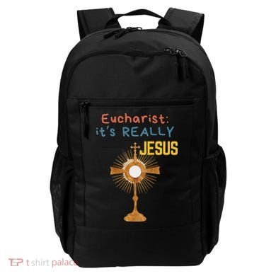 Front My Lord Monstrance Back Eucharist ItS Really Jesus Backpack